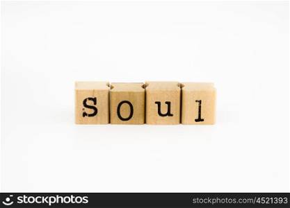 closeup soul wording isolate on white background