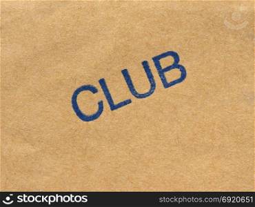 Club stamp over paper. blue club stamp over brown paper envelopment
