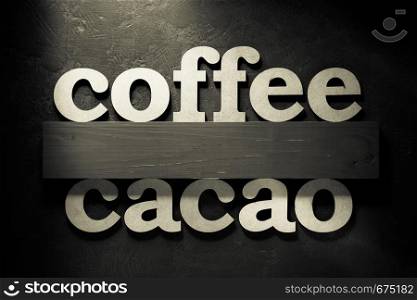 coffee and cacao letters on black background