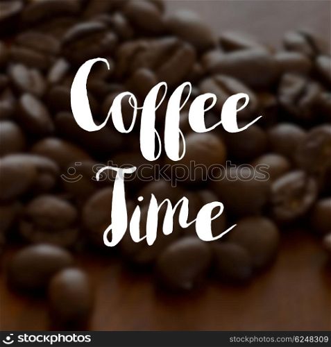 Coffee time concept on a background