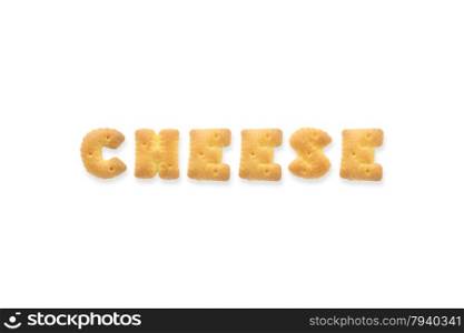 Collage of the capital letters word CHEESE. Alphabet cookie biscuits isolated on white background