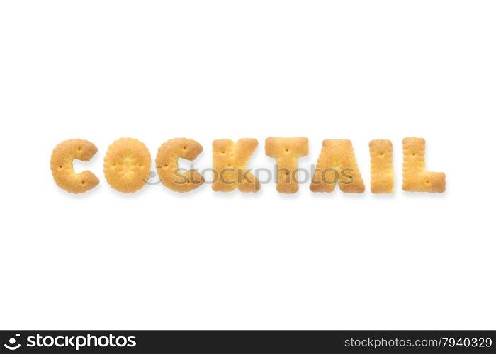 Collage of the capital letters word COCKTAIL. Alphabet cookie biscuits isolated on white background