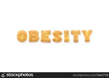 Collage of the capital letters word OBESITY. Alphabet cookie biscuits isolated on white background