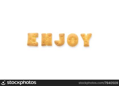 Collage of the character word ENJOY. Alphabet cookie cracker isolated on white background