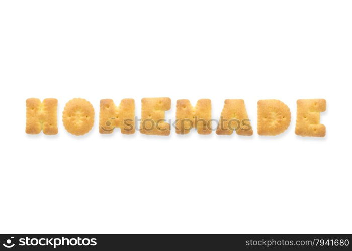 Collage of the character word HOMEMADE. Alphabet biscuit cracker isolated on white background