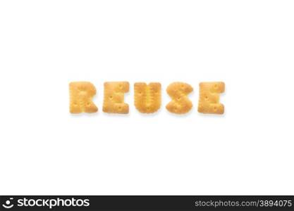 Collage of the uppercase letter-word REUSE. Alphabet cookie biscuits isolated on white background