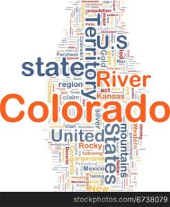 Colorado state background concept. Background concept wordcloud illustration of Colorado American state