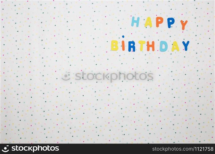 Colorful happy birthday wishes with stars on white background , space for text happy. Colorful happy birthday wishes with stars on white background , space for text