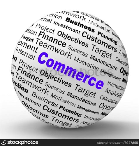Commerce Sphere Definition Meaning Commercial Trade And Business Sales