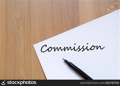 Commission text concept write on notebook