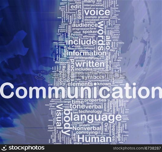 Communication background concept. Background concept wordcloud illustration of communication international