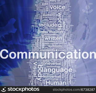 Communication background concept. Background concept wordcloud illustration of communication international