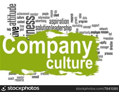 Company culture word cloud image with hi-res rendered artwork that could be used for any graphic design.. Company culture word cloud with green banner