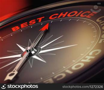 Compass with needle pointing the text best choice, red and black tones. conceptual image suitable for decision making illustration. Life Choices and Decision Help