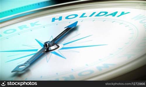 Compass with needle pointing the word holiday with blur effect plus blue and black tones. Conceptual image for illustration of time off. Holiday