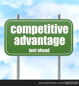 Competitive Advantage Road Sign in Blue Sky image with hi-res rendered artwork that could be used for any graphic design.. Loyalty road sign