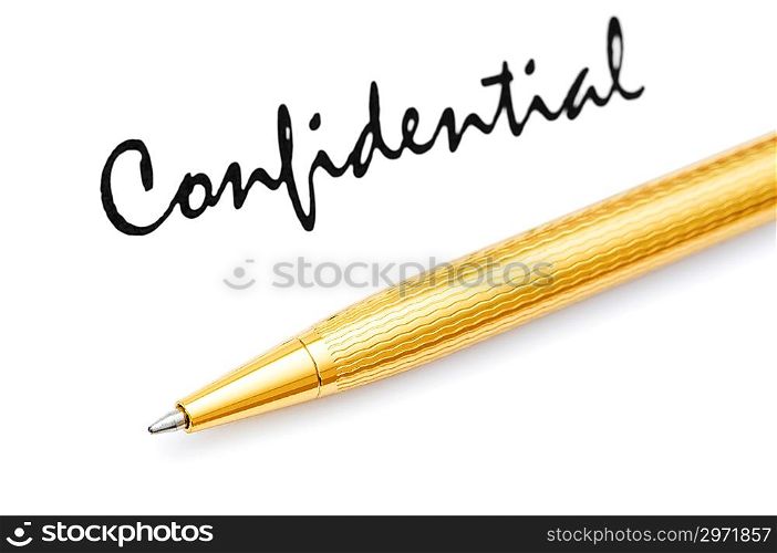 Confidential message and pen on white