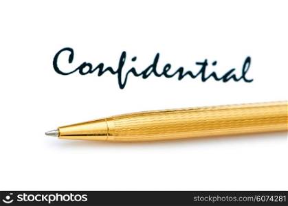 Confidential message and pen on white