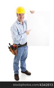 Construction worker holding a blank white sign. Isolated on white, full body.