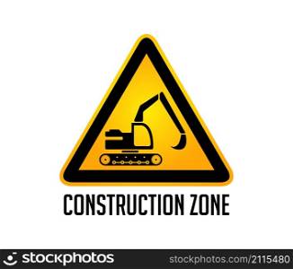 Construction zone warning sign - working excavator concept