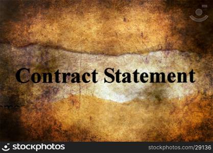 Contract statement on grunge background