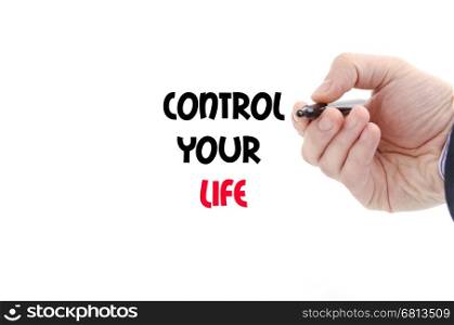 Control your life text concept isolated over white background