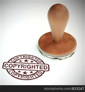 Copyrighted icon concept means protected and trademark property. Reserved rights under patent law - 3d illustration. Copyrighted Stamp Showing Patent Or Trademarks