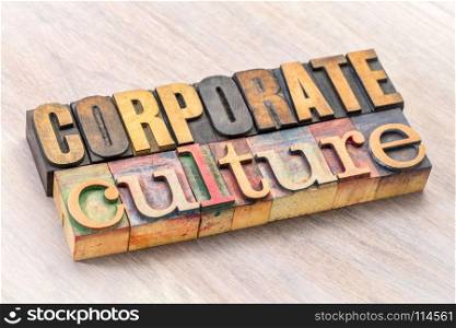 corporate culture word abstract in letterpress wood type printing blocks