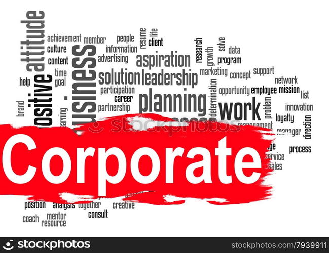 Corporate word cloud image with hi-res rendered artwork that could be used for any graphic design.. Corporate word cloud with red banner