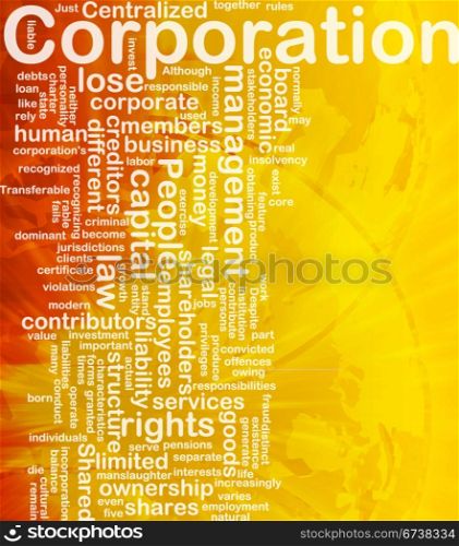 Corporation background concept. Background concept wordcloud illustration of corporation international