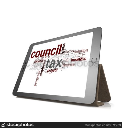 Council tax word cloud on tablet image with hi-res rendered artwork that could be used for any graphic design.. Council tax word cloud on tablet