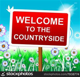 Countryside Welcome Indicating Greeting Scene And Outdoor