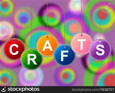 Craft Crafts Showing Artistic Design And Draw
