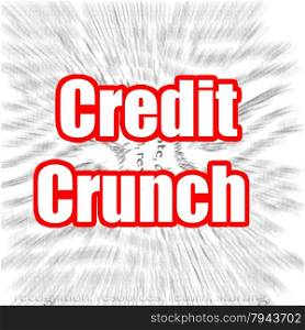 Credit Crunch concept image with hi-res rendered artwork that could be used for any graphic design.. Credit Crunch