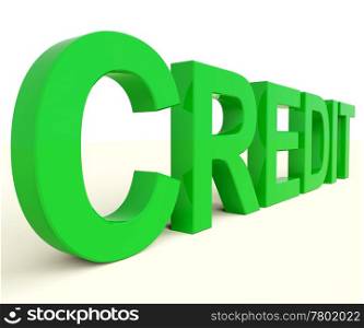 Credit Word As Symbol For Financial Loans. Credit Word As Symbol For Financial Loan