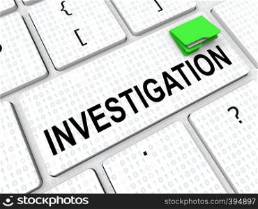 Criminal Investigation Key Showing Crime Detection Of Legal Offense 3d Illustration. Analyzing Evidence Of Fraud Or Murder
