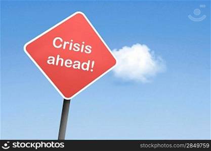 Crisis ahead