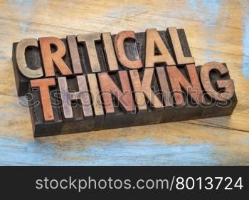 critical thinking word abstract - text in vintage letterpress wood type printing blocks stained by color inks