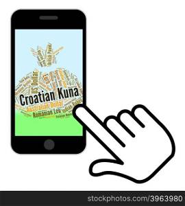 Croatian Kuna Meaning Foreign Exchange And Text