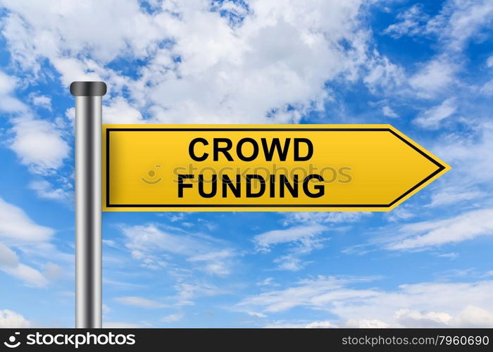 crowd funding words on yellow road sign on blue sky