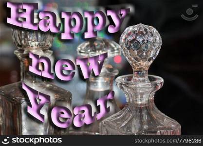 crystal glass whiskey bottles with happy new year text