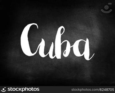 Cuba written on a blackboard