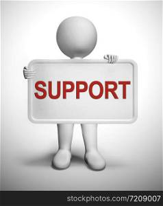 Customer support concept icon means assisting and helping customers. From a helpdesk or helpline - 3d illustration. Support On Sign Showing Customer Help And Advice