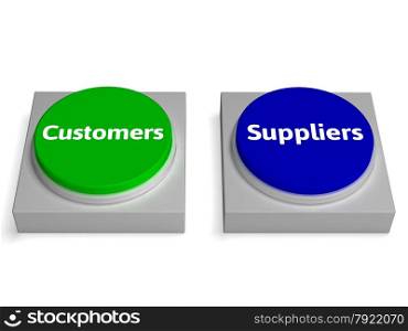 Customers Suppliers Buttons Showing Consumers Or Supplying