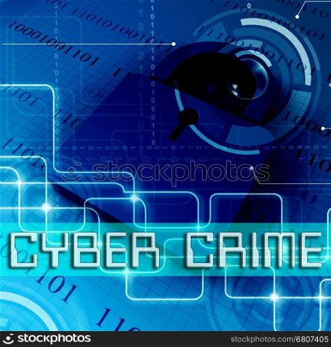 Cyber Crime Data Padlock Showing Internet Felony 3d Rendering