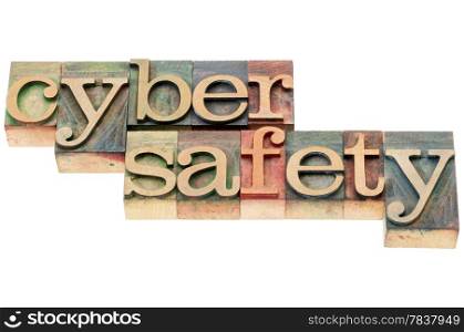 cyber safety words - isolated text in letterpress wood type stained by color inks