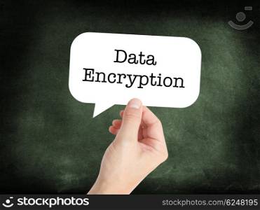 Data encryption written on a speechbubble