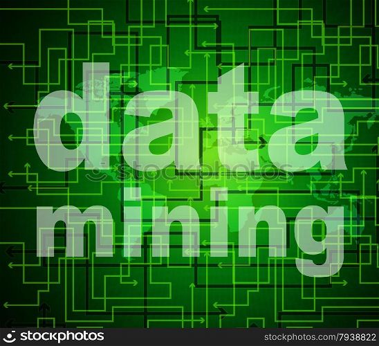 Data Mining Showing Searching Investigate And Examine