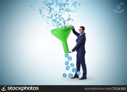 Data monetization concept with the funnel and businessman. Data monetization concept with funnel and businessman
