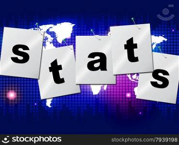 Data Statistics Representing Analyse Stats And Report